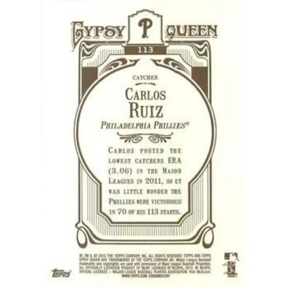 2012 Topps Gypsy Queen Carlos Ruiz # 113 Philadelphia Phillies